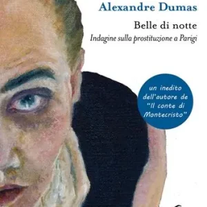 Bestseller Belle di notte. Indagine sulla prostituzione a Parigi