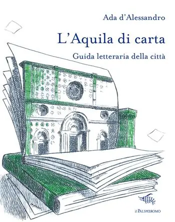 L‘Aquila di carta. Guida letteraria della città. Con mappa letteraria della città Economico