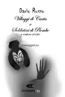 Villaggi di carta e soldatini di piombo Must-Have
