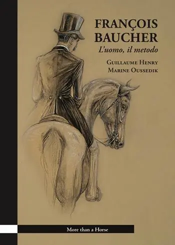Occasione François Baucher. L’uomo, il metodo. Ediz. illustrata