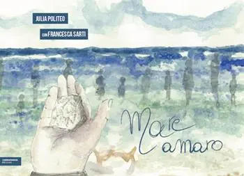 Mare amaro. Ediz. illustrata Sconto