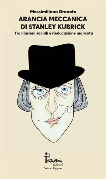 Prezzo Conveniente Arancia Meccanica di Stanley Kubrick. Tra illusioni sociali e rieducazione mancata