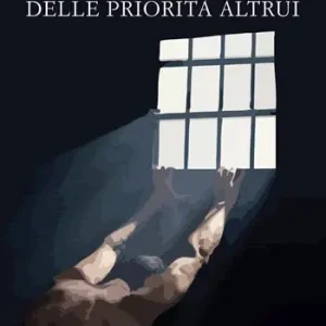 L‘inadeguato ordine delle priorità altrui. Nuova ediz. Occasione