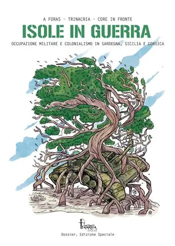 A Buon Prezzo Isole in guerra. Occupazione militare e colonialismo in Sardegna, Sicilia e Corsica