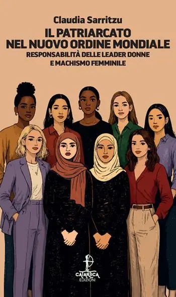 Direttamente Dal Produttore Il patriarcato nel nuovo ordine mondiale. Responsabilità delle leader donne e machismo femminile