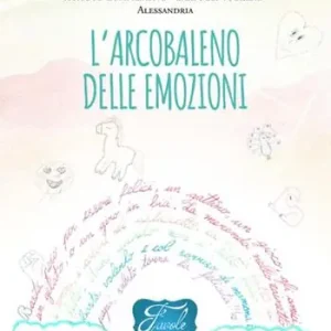 Professionale Favole di cioccolata. L’arcobaleno delle emozioni I. C. «Carducci Vochieri» Alessandria