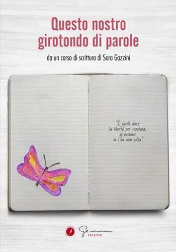 Ultima Occasione Questo nostro girotondo di parole. Da un corso di scrittura di Sara Gazzini