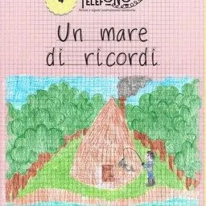 Ultimissimo Modello Un mare di ricordi. Favole al telefono nonni e nipoti costruiscono memoria. Vol. 4