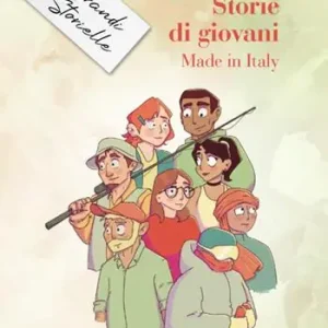 Storie di giovani. Made in Italy. Grandi storielle Economico