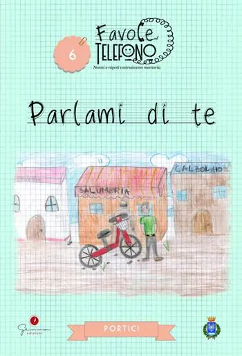 Offerta Lampo Parlami di te. Favole al telefono. Vol. 6