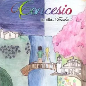 Una città da favola. Vol. 22 Concesio (Bs) Pagamento Sicuro
