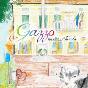 Gazzo. Una città da favola. Vol. 23 Non Perdere