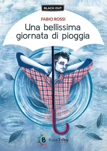 Offerta Lampo Una bellissima giornata di pioggia