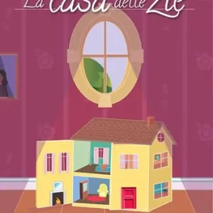 La casa delle zie Prezzo Basso