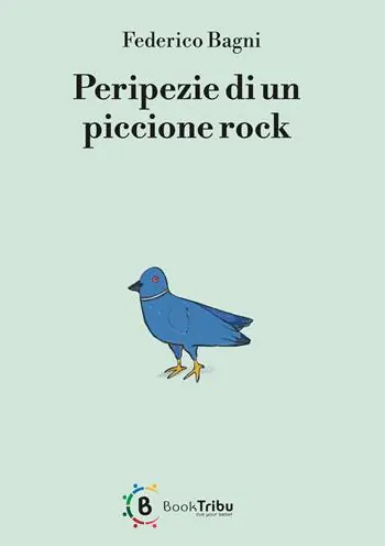 Peripezie di un piccione rock Ultima Occasione
