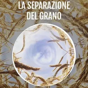 A Buon Prezzo La separazione del grano