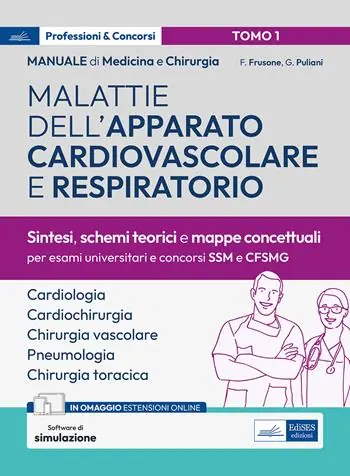 Manuale di medicina e chirurgia. Con software di simulazione. Vol. 1 Malattie dell‘apparato cardiovascolare e respiratorio. Sintesi, schemi teorici e mappe concettuali Prezzo Di Fabbrica