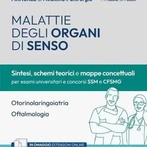 Offerta Lampo Manuale di medicina e chirurgia. Con espansione online. Con software di simulazione. Vol. 8 Malattie degli organi di senso. Sintesi, schemi teorici e mappe concettuali