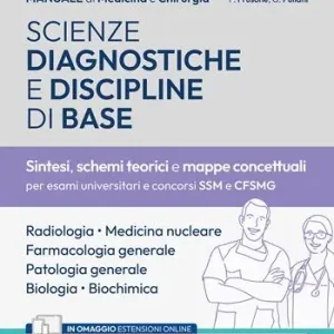 Consegna Rapida Manuale di medicina e chirurgia. Con espansione online. Con software di simulazione. Vol. 11 Scienze diagnostiche e discipline di base. Sintesi, schemi teorici e mappe concettuali