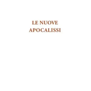 Le nuove apocalissi Economico
