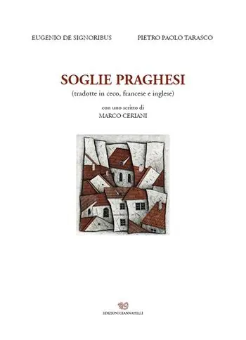 Esclusivo Soglie praghesi. Ediz. multilingue