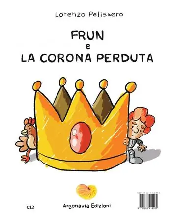 Compra Online Frun e la corona perduta. Ediz. per la scuola