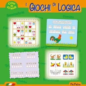 Cose da grandi. I giochi di logica. Ediz. illustrata Offerta Limitata