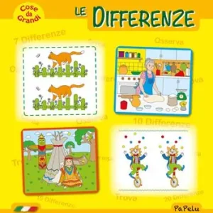 Cose da grandi. Le differenze. Ediz. illustrata Super Prezzo