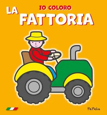 Io coloro la fattoria Must-Have