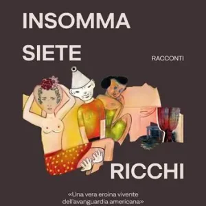 Insomma siete ricchi Novità