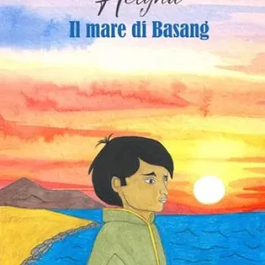Il mare di Basang Must-Have