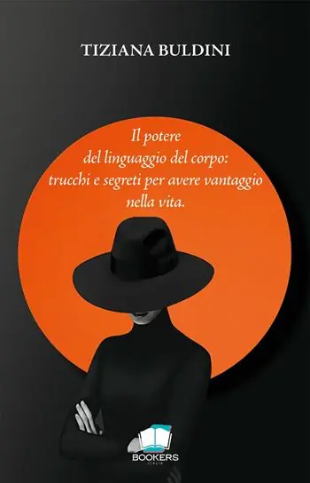 Scelto Dai Clienti Il potere del linguaggio del corpo trucchi e segreti per avere vantaggio nella vita. Nuova ediz.