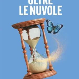 Oltre le nuvole Ultima Occasione