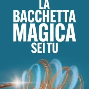 La bacchetta magica sei tu Occasione
