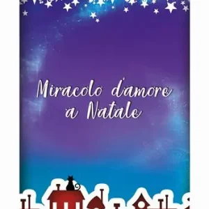Offerta Del Giorno Miracolo d‘amore a Natale
