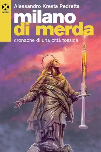 Milano di merda. Cronache di una città tossica Prezzo Scontato