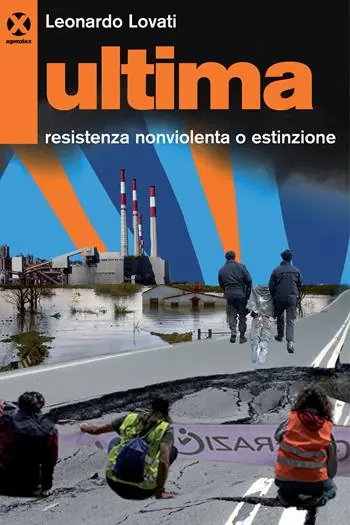 Promo Stagionale Ultima. Resistenza nonviolenta o estinzione