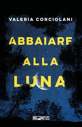 Compra Oggi Stesso Abbaiare alla luna