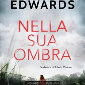 Nella sua ombra Reso Gratuito