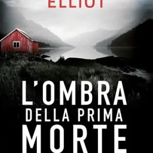 L‘ombra della prima morte Offerta Speciale