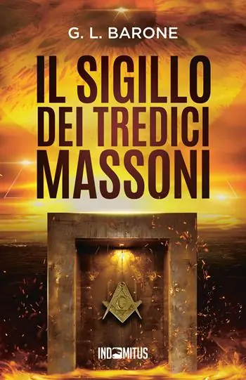 Bestseller Il sigillo dei tredici massoni