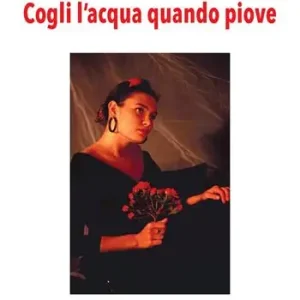 Nuova Collezione Cogli l‘acqua quando piove