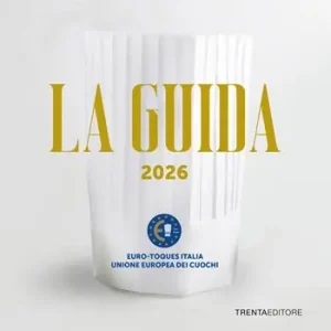 Prezzo Di Fabbrica La Guida Euro-Toques Italia 2026. Ediz. italiana e inglese