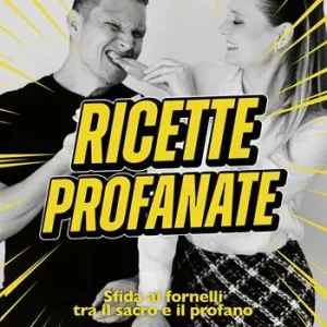 Offerta Ricette profanate. Sfida ai fornelli tra il sacro e il profano