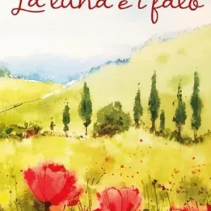 Offerta Del Giorno La luna e i falò