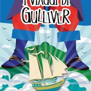 I viaggi di Gulliver Compra Adesso