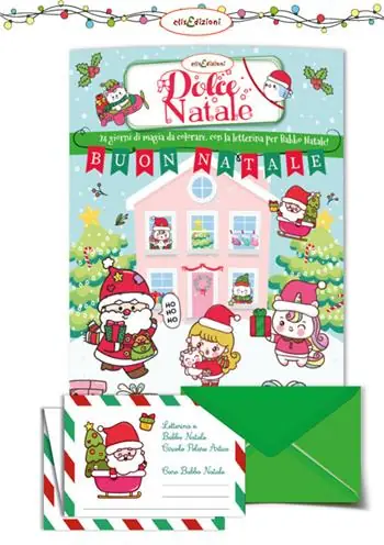 Dolce Natale. 24 giorni di magia da colorare con la letterina per Babbo Natale Sconto