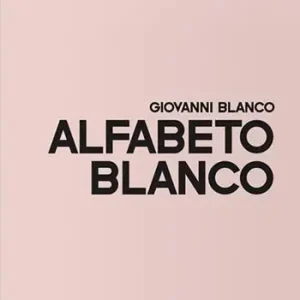 Alfabeto Blanco. Ediz. italiana e inglese Acquista Ora