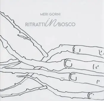 Più Venduto Meri Gorni. Ritratti in bosco