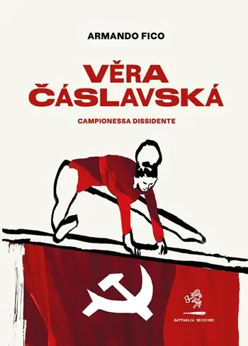 Esclusivo Vera Cáslavská. Campionessa dissidente